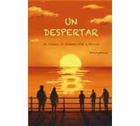 Un despertar: El dinero, el sistema fíat y bitcoin