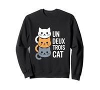 Un Deux Trois Cat Funny Cat Pun Sweatshirt