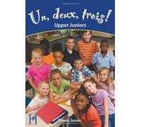 Un, Deux, Trois! - MFL KS2 Upper Juniors (Years 5 and 6)