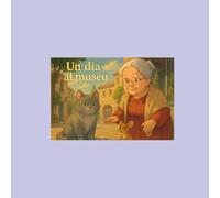 Un dia al museu (El Tururut i el Bigotets)