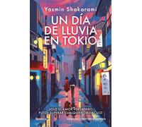 Un día de lluvia en Tokio (ROMÁNTICA)