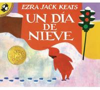 UN Dia De Nieve(the Snowy Day) (Picture Puffin Books)