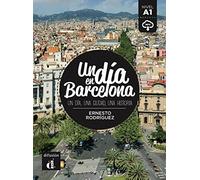 Un dia en...: Un dia en Barcelona (A1) - libro + MP3 descargable