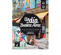 Un dia en...: Un dia en Buenos Aires (A1) - libro + MP3 descargable