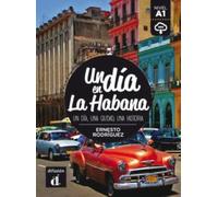 Un dia en... : Un dia en La Habana (A1) - libro + MP3 descargable
