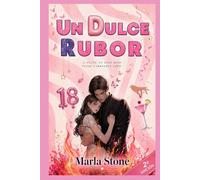 UN DULCE RUBOR: La historia de Camelia y Matías