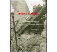 Un duplice flagello. Il terremoto del 28 dicembre 1908 a Messina e il governo italiano