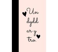 Un Dydd Ar Y Tro Welsh Notebook- Black and Pink: Cute and Contemporary Design Welsh Notebook