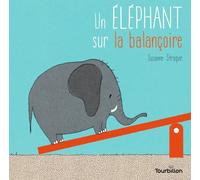 Un éléphant sur la balançoire