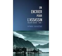 UN ENCRIER POUR L'ASSASSIN