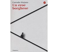 Un eroe borghese