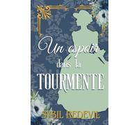 Un espoir dans la tourmente: romance historique (Amours tourmentées)