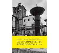 Un estudiante en la Sierra de Gata (Cáceres)