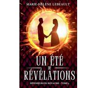 Un été de révélations (3)