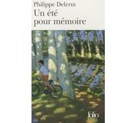 Un Ete Pour Memoire