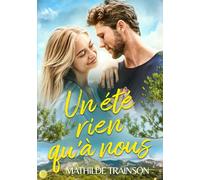 Un été rien qu'à nous