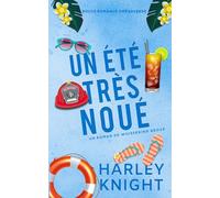 Un été très noué: Douce romance Omegaverse