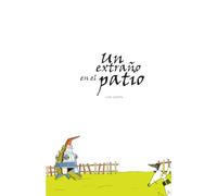 Un extraño en el patio