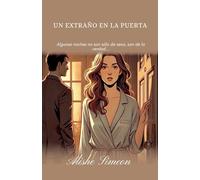 Un Extraño En La Puerta
