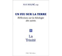 Un feu sur la terre - Tome 3: La Trinité
