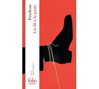 Un fil a la patte (Folio théâtre)