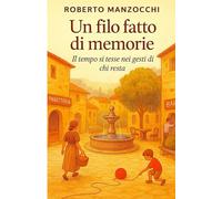 Un filo fatto di memorie: Il tempo si tesse nei gesti di chi resta