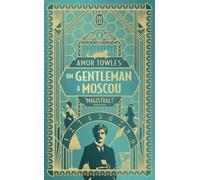 Un gentleman à Moscou - Nouvelle édition