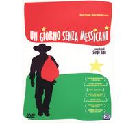 Un Giorno Senza Messicani