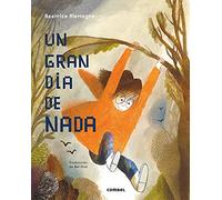 Un Gran Día de NADA: 2 (Biblioteca Beatrice Alemagna)