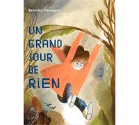 Un grand jour de rien