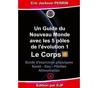 Un guide du nouveau monde avec les 5 pôles de l'évolution 1