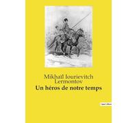 Un héros de notre temps