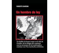 Un hombre de ley (La balada de Coralito)