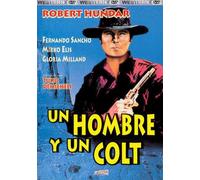 Un Hombre Y Un Colt