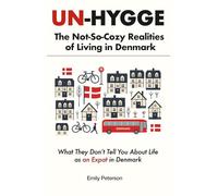 Un-Hygge: The Not-So-Cozy Realities of Living in Denmark