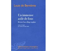 Un immense asile de fous: Récits d'un village anglais