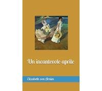 Un incantevole aprile