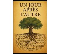 Un jour après l'autre.