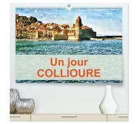 Un jour COLLIOURE (Calendrier mural 2026 DIN A2 vertical) calendrier de bureau: Une journée passée dans le village de Collioure sur la côte du Roussilon