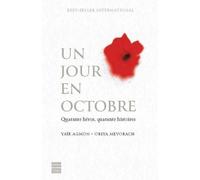 Un jour en octobre: Quarante héros, quarante histoires