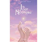 Un jour nouveau: Tome 4 (Saga Autre Part)