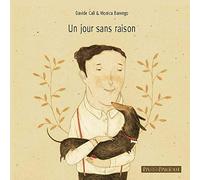 Un jour, sans raison