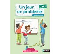 Un jour, un problème CM1 - Cahier de l'élève