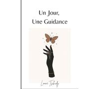 Un jour, une guidance