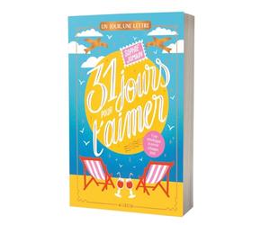 Un jour, une lettre - 31 jours pour t'aimer