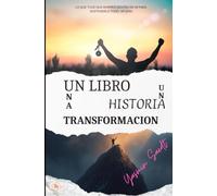 UN LIBRO, UNA HISTORIA, UNA TRANSFORMACION: Lo que tuve que romper dentro de mí, para sostenerlo todo afuera