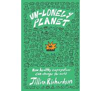 Un-Lonely Planet: How Healthy Congregations Can Change the World