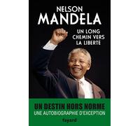 Un long chemin vers la liberté