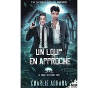Un loup en approche: Le grand méchant loup, T2