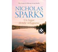 Un lugar donde refugiarse / Safe Haven (Best Seller | Ficción)